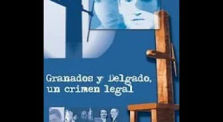 Granados y Delgado, un crimen legal (1996) by el_grillo_libertario